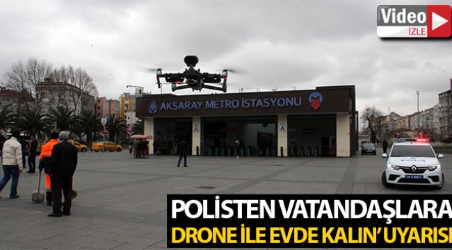 Polisten vatandaşlara drone ile