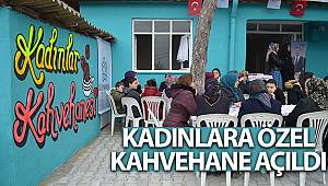 Tekirdağ’da kadınlara özel kahvehane açıldı