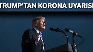 Trump halkı korona virüs konusunda uyardı