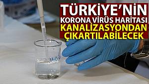 Türkiye’nin korona virüs haritası kanalizasyondan çıkartılabilecek