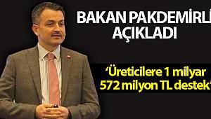 Üreticilere 1 milyar 572 milyon 500 bin lira tarımsal destek verilecek