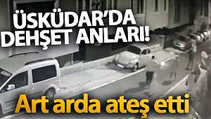 Üsküdar’da silahla dehşet saçan şahıs kamerada