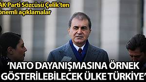 AK Parti Sözcüsü Çelik: 'NATO dayanışması adına örnek gösterilebilecek tek ülke Türkiye'