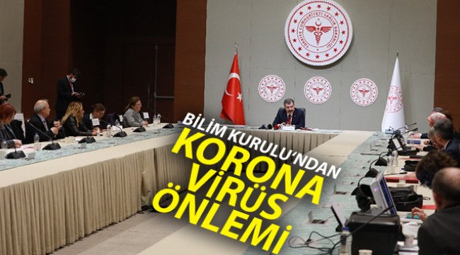 Bilim Kurulunda yeni korona virüs önlemi