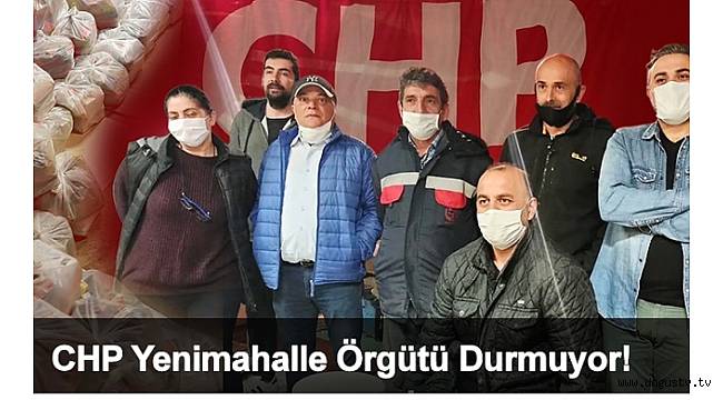 CHP Beykoz Yenimahalle örgütü, mahallesini unutmadı!
