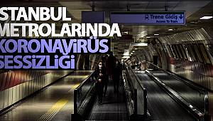 İstanbul metrolarında koronavirüs sessizliği