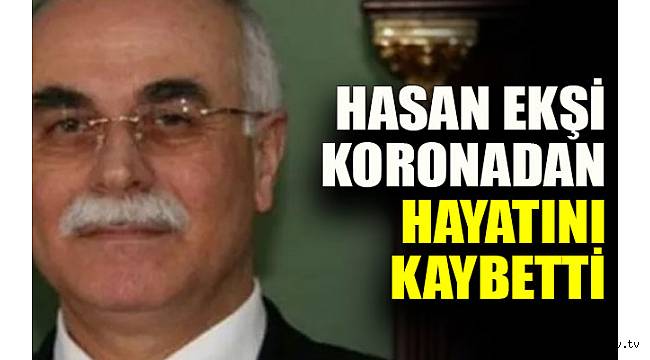 Kocaeli’de Hasan Ekşi koronadan hayatını kaybetti