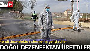 Korona virüse karşı doğal dezenfektan üretip kendi dezenfekte sistemlerini geliştirdiler