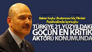 Bakan Soylu, Uluslararası Göç Filmleri Festivalinde konuştu
