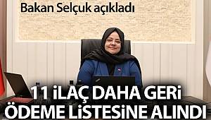 Bakanı Zümrüt Selçuk açıkladı: '11 ilaç daha geri ödeme listesine alındı'