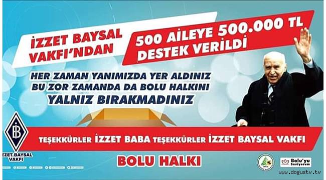 İzzet Baysal Vakfı'ndan 500 aileye 500.000 TL destek verildi.