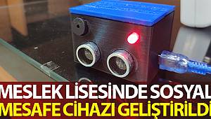 Meslek lisesinde sosyal mesafe cihazı geliştirdi
