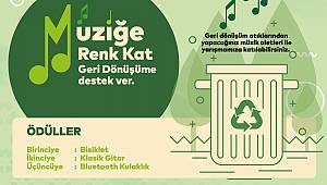 MÜZİĞE RENK KAT GERİ DÖNÜŞÜME DESTEK VER