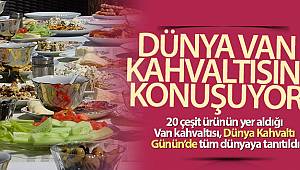 Dünya Van kahvaltısını konuşuyor