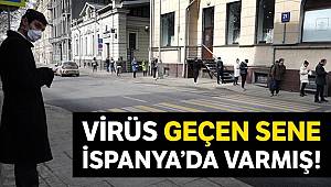 İspanya'da virüs bir yıl önce varmış!