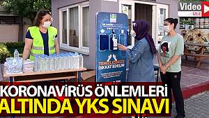 Korona virüs önlemleri altında YKS sınavı