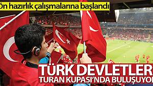 Türk devletleri, Turan Kupası'nda yer alacak