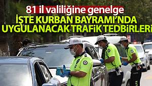 İçişleri Bakanlığınca 81 il valiliğine '2020 Kurban Bayramı Trafik Tedbirleri' konulu talimat gönderildi