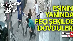 'Namusuma yan baktın' diyerek tekme tokat dövdüler