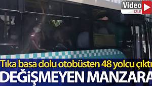 Polisin durdurduğu tıka basa dolu otobüsten 48 yolcu çıktı