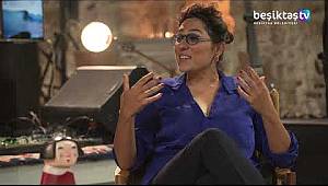 Sahnemiz Beşiktaş “Benim Hikayem”