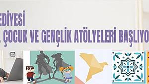 GENÇLER VE ÇOCUKLAR İÇİN 9 YENİ DİJİTAL ATÖLYE