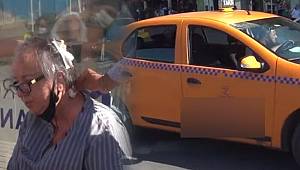 Yer: Taksim! Yaralı kadını taksici arabasına almadı