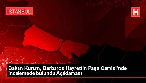 Bakan Kurum, Barbaros Hayrettin Paşa Camisi'nde incelemede bulundu Açıklaması