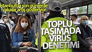 Toplu taşımalarda virüs denetimi