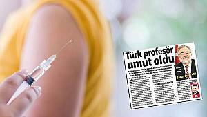 Aşıdan sonra koronavirüs ilacında Türk keşfi