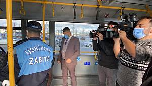 ÜSKÜDAR’DA TOPLU TAŞIMA ARAÇLARI DENETLENİYOR