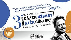 ULUSLARARASI NÂZIM HİKMET ŞİİR GÜNLERİ ATAŞEHİR'DE BAŞLIYOR!