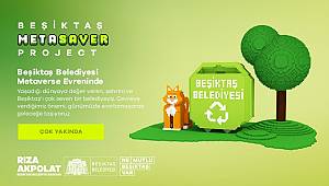 BEŞİKTAŞ BELEDİYESİ’NDEN METAVERSE HAMLESİ: ‘BEŞİKTAŞ METASAVER PROJECT’