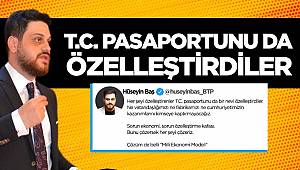 - T.C. pasaportunu da özelleştirdiler