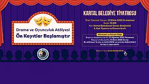 Kartal Belediye Tiyatrosu Drama ve Oyunculuk Atölyesi Ön Kayıtları Başladı