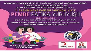 KARTAL BELEDİYESİ'NDEN MEME KANSERİNE FARKINDALIK İÇİN PEMBE PATİKA YÜRÜYÜŞÜ