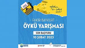 FAKİR BAYKURT ÖYKÜ YARIŞMASI BAŞVURULARI BAŞLADI