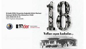 '18, Yolları Açan Kadınlar' Belgeseli, Kartal'da İzleyiciler İle Buluşuyor