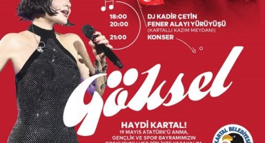 Kartal Gençlik Bayramını 'GÖKSEL' ile Kutalayacak