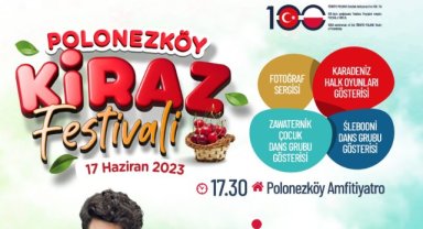 POLONEZKÖY KİRAZ FESTİVALİ