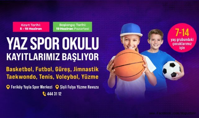 YAZ SPOR OKULLARI AÇILIYOR