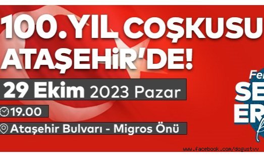 Cumhuriyetin 100. Yılı Ataşehir’de Coşkuyla Kutlanacak
