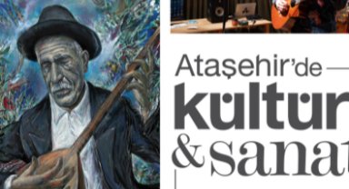 ATAŞEHİR BELEDİYESİ’NİN ARALIK AYI KÜLTÜR SANAT PROGRAMI SİZLERİ BEKLİYOR