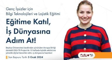 Beykoz Üniversitesinden Gençlere istihdam sağlamayı hedefleyen DIGI-TR Projesi'nde eğitimler 15 Ocak'ta başlıyor!