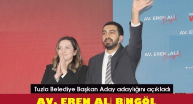Eren Ali Bingöl Tuzla’da Belediye Başkan Aday Adaylığını Açıkladı