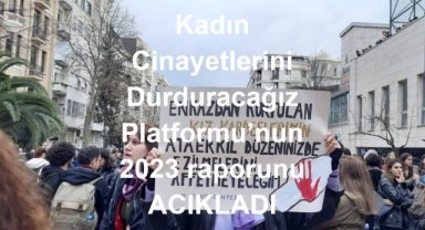 2023’te en az 315 kadın öldürüldü, 248 kadın şüpheli şekilde ölü bulundu