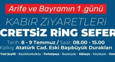 MALTEPE BELEDİYESİ ÜCRETSİZ RİNG SEFERİ
