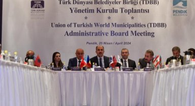Pendik Belediyesi Türk Dünyası Belediyeler Birliği Toplantısı’na Ev Sahipliği Yaptı