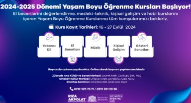 2024 - 2025 Dönemi Yaşam Boyu Öğrenme Kursları Başvuruları Başlıyor