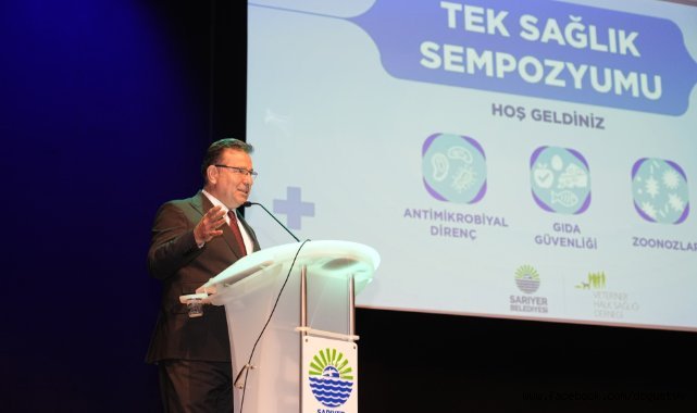 Sarıyer Belediyesi, Tek Sağlık Sempozyumu’na ev sahipliği yaptı